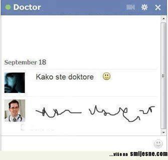 Kako ste doktore?