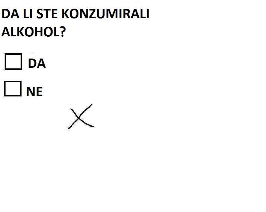 Da li ste konzumirali alkohol?